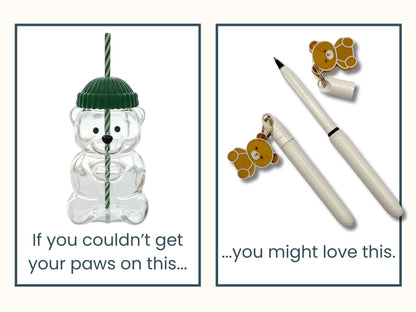 Two product images with text: a bear-shaped bottle with a straw and a pen set with teddy bear charms.